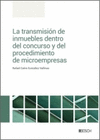 LA TRANSMISION DE INMUEBLES DENTRO DEL CONCURSO Y DEL PROCEDIMIENTO DE