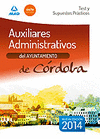 AUXILIARES ADMINISTRATIVOS DEL AYUNTAMIENTO DE CRDOBA. TEST Y SUPUESTOS PRCTICOS