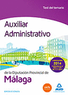 AUXILIAR ADMINISTRATIVO DE LA DIPUTACIN DE MLAGA. TEST DEL TEMARIO