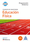 CUERPO DE MAESTROS EDUCACIN FSICA. PROGRAMACIN DIDCTICA