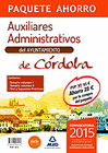 PAQUETE AHORRO AUXILIAR ADMINISTRATIVO DEL AYUNTAMIENTO DE CORDOBA. INCLUYE TEMARIO VOLUMEN 1, VOLUMEN 2, TEST Y SUPUESTOS PRCTICOS