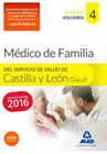 M�DICO ESPECIALISTA EN MEDICINA FAMILIAR Y COMUNITARIA DEL SERVICIO DE SALUD DE CASTILLA Y LE�N (SACYL). TEMARIO VOLUMEN IV