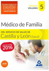 M�DICO ESPECIALISTA EN MEDICINA FAMILIAR Y COMUNITARIA DEL SERVICIO DE SALUD DE CASTILLA Y LE�N (SACYL). TEMARIO VOLUMEN V
