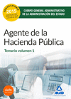 AGENTES DE LA HACIENDA PBLICA CUERPO GENERAL ADMINISTRATIVO DE LA ADMINISTRACIN DEL ESTADO. TEMARIO VOLUMEN 1