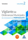 VIGILANTES DE ORDENANZAS MUNICIPALES DEL AYUNTAMIENTO DE PORTUGALETE. TEMARIO VOLUMEN 2