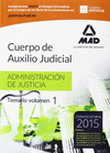 CUERPO DE AUXILIO JUDICIAL DE LA ADMINISTRACIN DE JUSTICIA. TEMARIO VOLUMEN 1