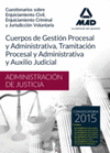 CUERPOS ADMINISTRACIN DE JUSTICIA (GESTIN, TRAMITACIN Y AUXILIO). CUESTIONARI