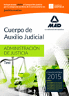 CUERPO DE AUXILIO JUDICIAL DE LA ADMINISTRACIN DE JUSTICIA. TEST