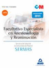 FACULTATIVO ESPECIALISTA EN ANESTESIOLOGA Y REANIMACIN DEL SERVICIO MADRILEO DE SALUD. TEST DE MATERIAS ESPECFICAS