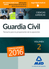 GUARDIA CIVIL TEMARIO PARA LA PREPARACI�N DE OPOSICI�N. MATERIAS SOCIOCULTURALES Y T�CNICO-CIENT�FICAS VOLUMEN 2