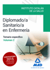 DIPLOMADO/A SANITARIO/A EN ENFERMER�A DEL INSTITUTO CATAL�N DE LA SALUD. TEMARIO ESPEC�FICO VOLUMEN 2