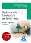 DIPLOMADO/A SANITARIO/A EN ENFERMER�A DEL INSTITUTO CATAL�N DE LA SALUD. TEMARIO ESPEC�FICO VOLUMEN 3