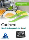 COCINERO DEL SERVICIO ARAGONS DE SALUD. TEMARIO ESPECFICO VOLUMEN 1