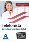 TELEFONISTAS DEL SERVICIO ARAGONS DE SALUD. TEMARIO ESPECFICO VOLUMEN  1