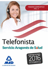 TELEFONISTAS DEL SERVICIO ARAGONS DE SALUD. TEMARIO ESPECFICO VOLUMEN  2