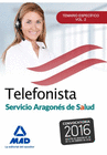 TELEFONISTAS DEL SERVICIO ARAGON�S DE SALUD. TEMARIO ESPEC�FICO VOLUMEN  2