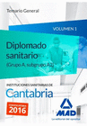DIPLOMADOS SANITARIOS (MATRONAS) DE LAS INSTITUCIONES SANITARIAS DE CANTABRIA. TEMARIO GENERAL  VOLUMEN 1