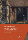 ECONOMIES DE LA PAUVRETE AU MOYEN AGE