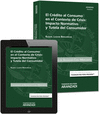 EL CR�DITO AL CONSUMO EN EL CONTEXTO DE CRISIS: IMPACTO NORMATIVO Y TUTELA DEL C