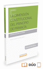 LA DIMENSI�N CONSTITUCIONAL DEL PRINCIPIO DE PRIMAC�A (PAPEL + E-BOOK)