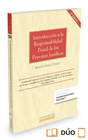 INTRODUCCI�N A LA RESPONSABILIDAD PENAL DE LAS PERSONAS JUR�DICAS (PAPEL + E-BOO