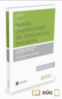 NUEVAS ORIENTACIONES DEL DERECHO CIVIL EN EUROPA