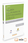 RGIMEN DISCIPLINARIO DE LOS FUNCIONARIOS PBLICOS (PAPEL + E-BOOK)