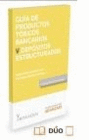 GU�A DE PRODUCTOS T�XICOS BANCARIOS V. DEP�SITOS ESTRUCTURADOS