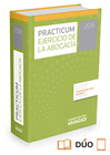 PRACTICUM EJERCICIO DE LA ABOGAC�A 2016 (PAPEL + E-BOOK)