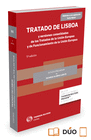 TRATADO DE LISBOA Y VERSIONES CONSOLIDADAS DE LOS TRATADOS DE LA UNIN EUROPEA Y DE FUNCIONAMIENTO DE LA UNIN EUROPEA (PAPEL + E-BOOK)