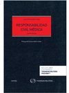 RESPONSABILIDAD CIVIL M�DICA (PAPEL + E-BOOK)