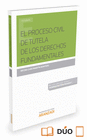 EL PROCESO CIVIL DE TUTELA DE LOS DERECHOS FUNDAMENTALES (PAPEL+E-BOOK)