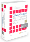 COMENTARIOS A LA LEY GENERAL DE LA SEGURIDAD SOCIAL (PAPEL + E-BOOK)