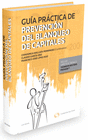 GU�A PR�CTICA DE PREVENCI�N DEL BLANQUEO DE CAPITALES (PAPEL + E-BOOK)