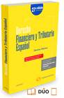 DERECHO FINANCIERO Y TRIBUTARIO ESPA�OL. NORMAS B�SICAS (PAPEL + E-BOOK)