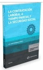 CONTRATACION LABORAL A TIEMPO PARCIAL Y LA SEGURIDAD SOCIAL