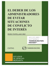 EL DEBER DE LOS ADMINISTRADORES DE EVITAR SITUACIONES DE CONFLICTO DE INTER�S (P