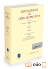 INSTITUCIONES DE DERECHO PRIVADO. TOMO II REALES. VOLUMEN 3� (PAPEL + E-BOOK)