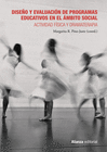 DISE�O Y EVALUACI�N DE PROGRAMAS EDUCATIVOS EN EL �MBITO SOCIAL