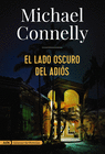 EL LADO OSCURO DEL ADIS (HARRY BOSCH)