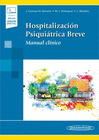 HOSPITALIZACIN PSIQUITRICA BREVE (INCLUYE VERSIN DIGITAL)