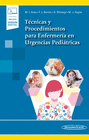 T�CNICAS Y PROCEDIMIENTOS PARA ENFERMER�A EN URGENCIAS PEDI�TRICAS