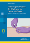 FISIOTERAPIA INVASIVA DEL SNDROME DE DOLOR MIOFASCIAL+EBOOK