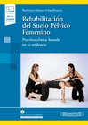 RAMIREZ: REHABILITACI�N DEL SUELO P�LVICO FEMENINO