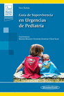 GUA DE SUPERVIVENCIA EN URGENCIAS DE PEDIATRA (+E-BOOK)