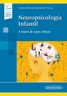 NEUROPSICOLOG�A INFANTIL + VERSI�N DIGITAL