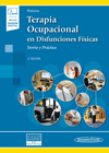 TERAPIA OCUPACIONAL EN DISFUNCIONES FSICAS (INCLUYE VERSIN DIGITAL)
