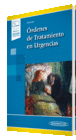 RDENES DE TRATAMIENTO EN URGENCIAS (+ E-BOOK)