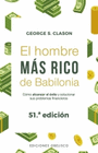 EL HOMBRE MAS RICO DE BABILONIA (NUEVA EDICION)