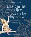 CARTAS DE LOS ELFOS LAS HADAS Y LOS DUENDES NUEVA EDICION